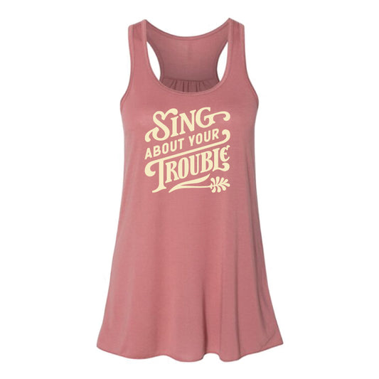 Sing About Your Trouble Tank Top (Mauve)