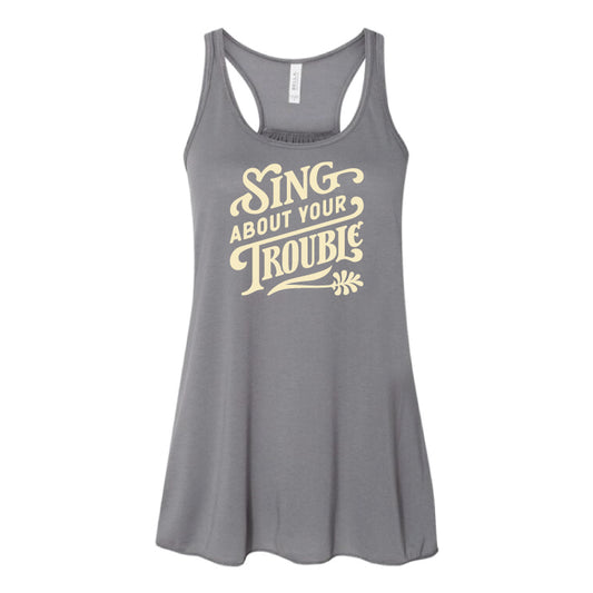 Sing About Your Trouble Tank Top (Storm)